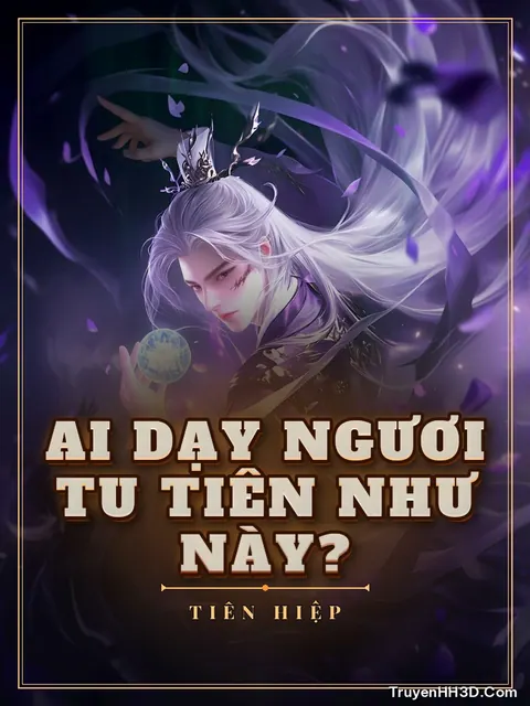 Bìa truyện Ai Dạy Ngươi Tu Tiên Như Này?