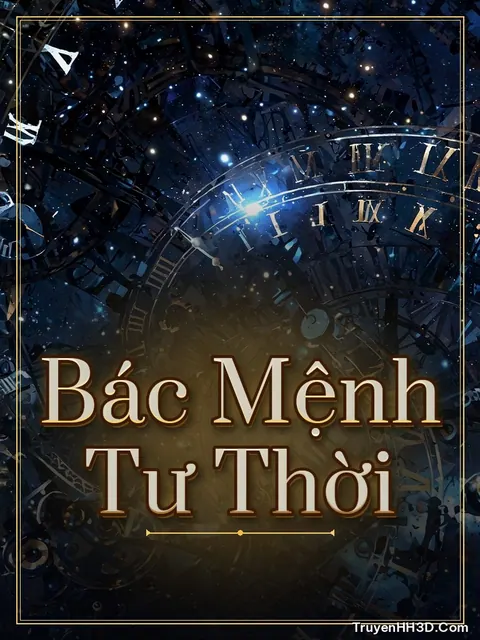 Bìa truyện Bác Mệnh Tư Thời