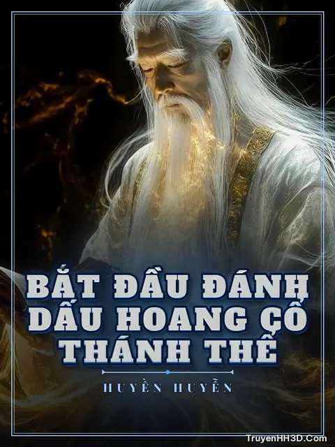 Bìa truyện Bắt Đầu Đánh Dấu Hoang Cổ Thánh Thể