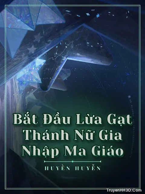 Bìa truyện Bắt Đầu Lừa Gạt Thánh Nữ Gia Nhập Ma Giáo