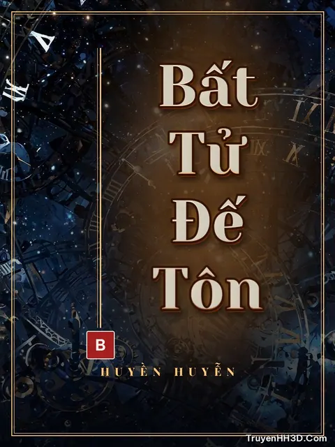 Bìa truyện Bất Tử Đế Tôn