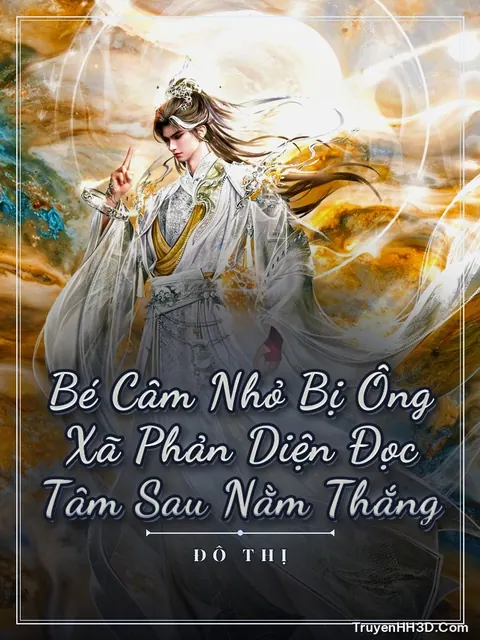 Bìa truyện Bé Câm Nhỏ Bị Ông Xã Phản Diện Đọc Tâm Sau Nằm Thắng