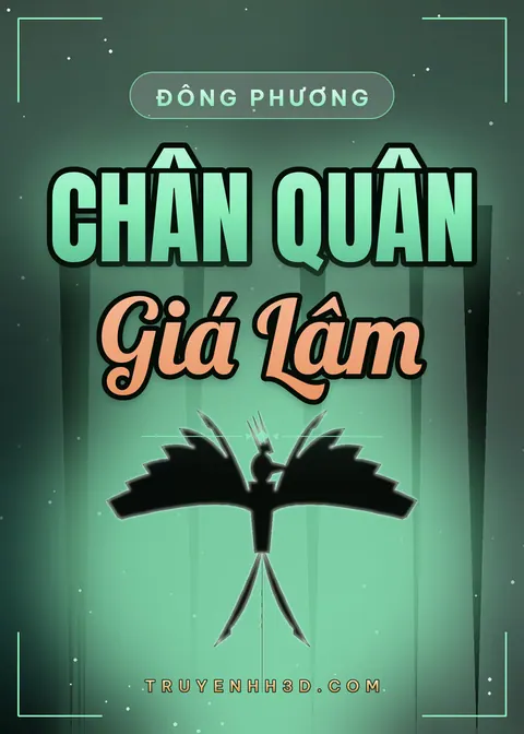 Bìa truyện Chân Quân Giá Lâm