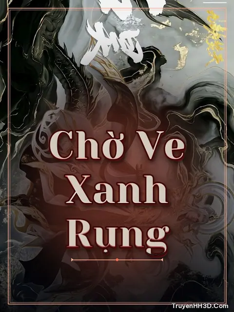 Bìa truyện Chờ Ve Xanh Rụng