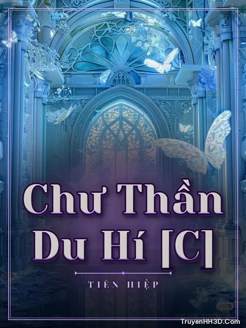 Bìa truyện Chư Thần Du Hí [C]