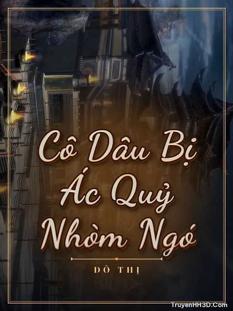 Bìa truyện Cô Dâu Bị Ác Quỷ Nhòm Ngó