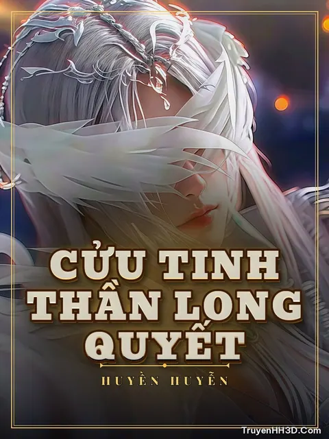 Bìa truyện Cửu Tinh Thần Long Quyết