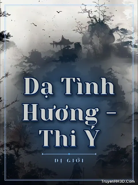 Bìa truyện Dạ Tình Hương - Thi Ý