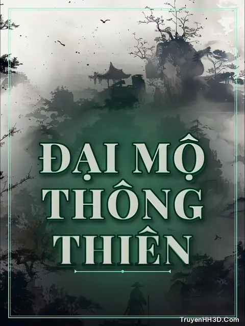 Bìa truyện Đại Mộ Thông Thiên