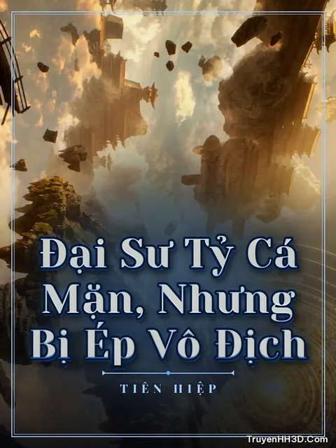 Bìa truyện Đại Sư Tỷ Cá Mặn, Nhưng Bị Ép Vô Địch