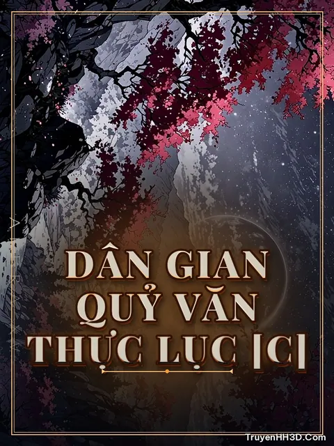 Bìa truyện Dân Gian Quỷ Văn Thực Lục [C]