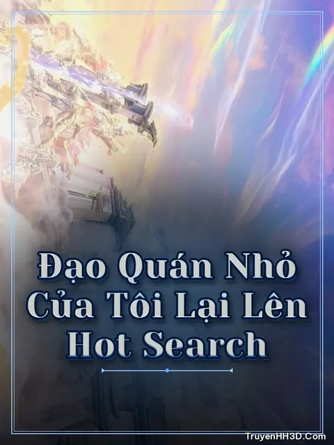 Bìa truyện Đạo Quán Nhỏ Của Tôi Lại Lên Hot Search