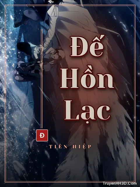 Bìa truyện Đế Hồn Lạc