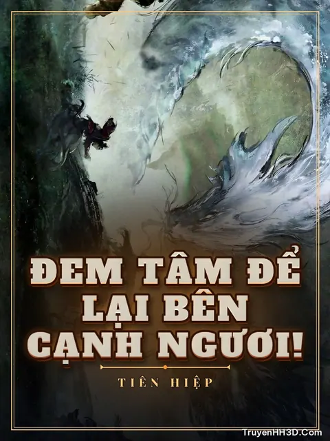 Bìa truyện Đem Tâm Để Lại Bên Cạnh Ngươi!