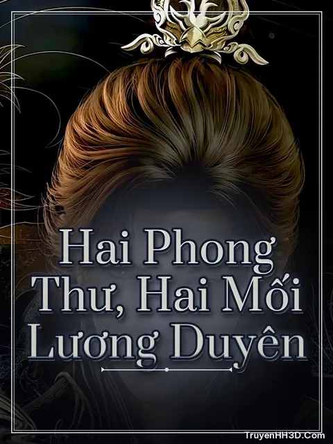Bìa truyện Hai Phong Thư, Hai Mối Lương Duyên