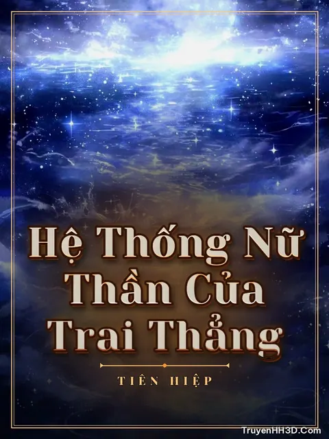 Bìa truyện Hệ Thống Nữ Thần Của Trai Thẳng