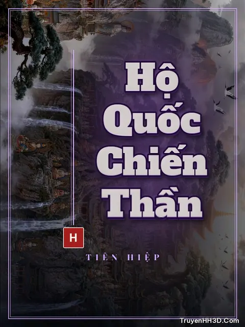 Bìa truyện Hộ Quốc Chiến Thần