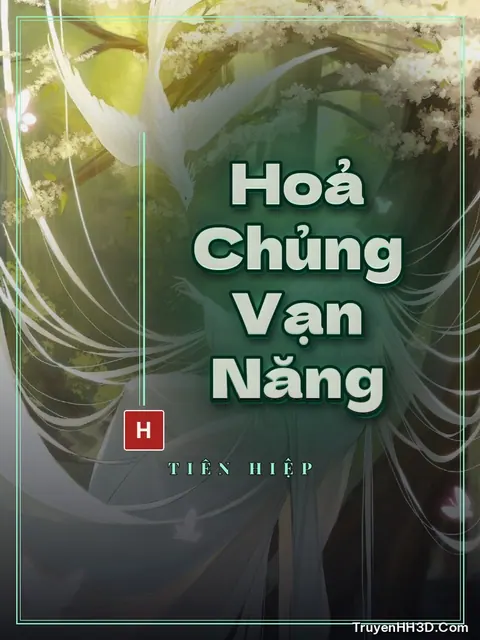 Bìa truyện Hoả Chủng Vạn Năng