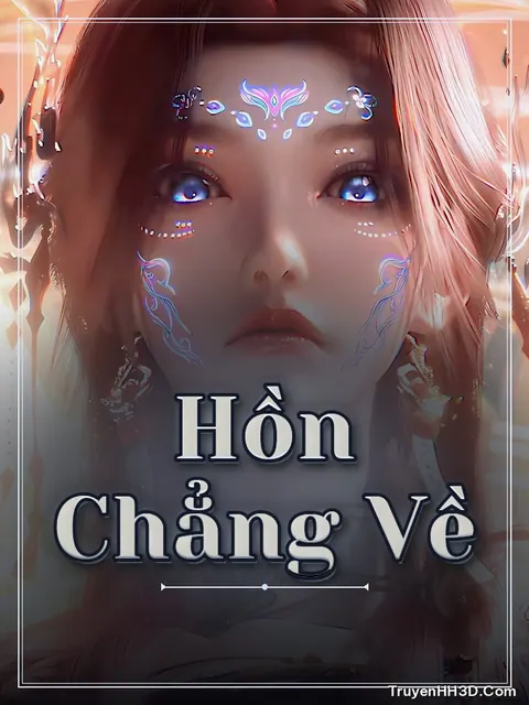 Bìa truyện Hồn Chẳng Về