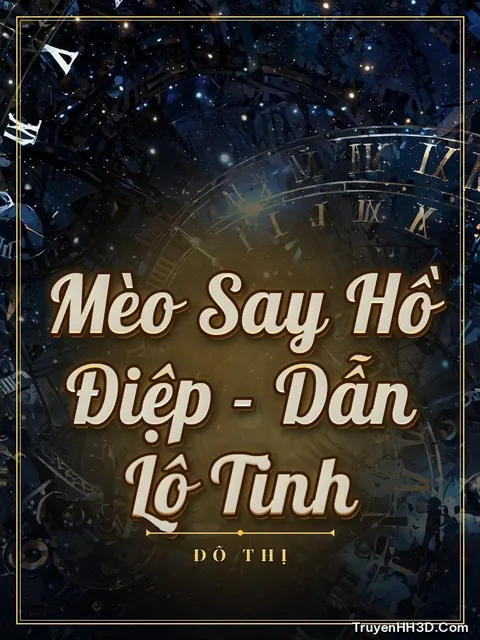 Bìa truyện Mèo Say Hồ Điệp - Dẫn Lộ Tinh