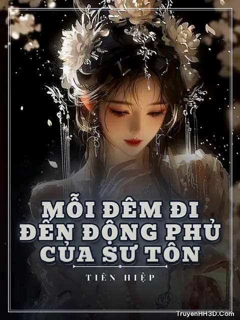 Bìa truyện Mỗi Đêm Đi Đến Động Phủ Của Sư Tôn