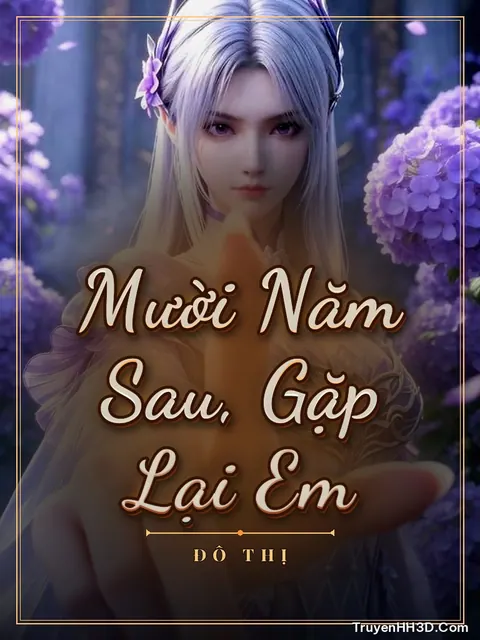 Bìa truyện Mười Năm Sau, Gặp Lại Em