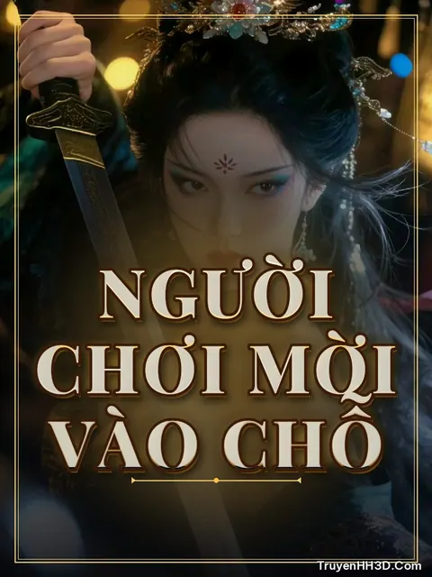 Bìa truyện Người Chơi Mời Vào Chỗ
