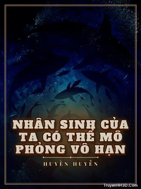 Bìa truyện Nhân Sinh Của Ta Có Thể Mô Phỏng Vô Hạn