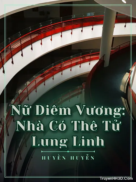 Bìa truyện Nữ Diêm Vương: Nhà Có Thê Tử Lung Linh