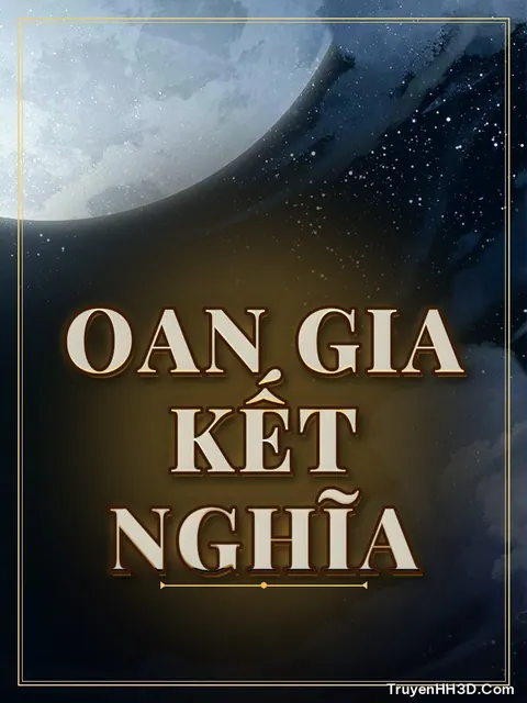 Bìa truyện Oan Gia Kết Nghĩa