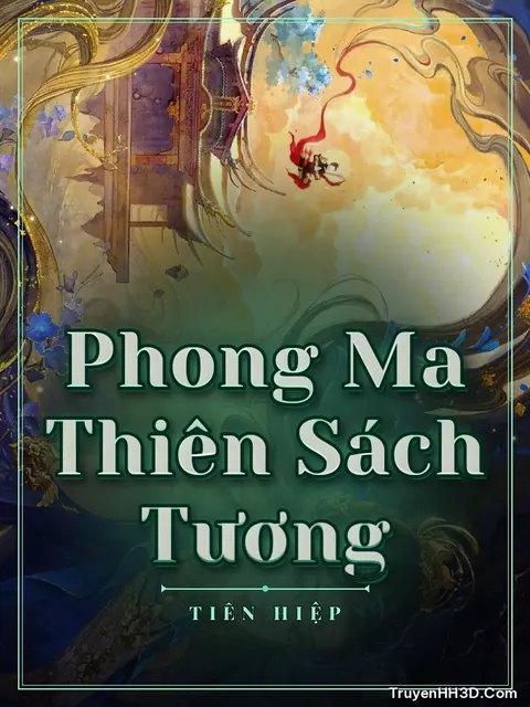 Bìa truyện Phong Ma Thiên Sách Tương