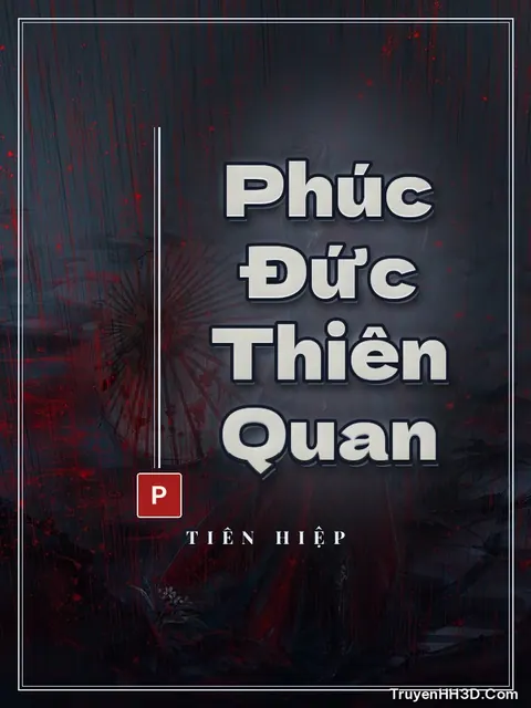 Bìa truyện Phúc Đức Thiên Quan