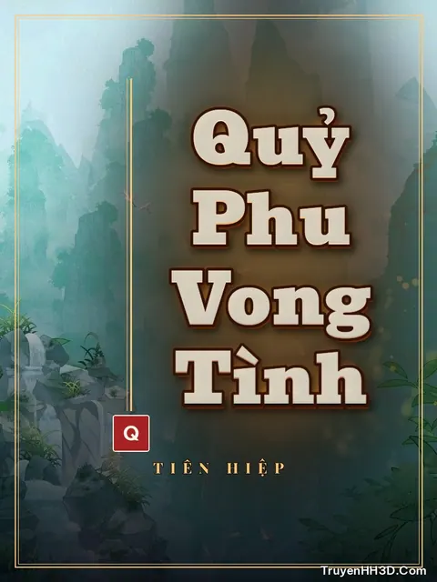 Bìa truyện Quỷ Phu Vong Tình