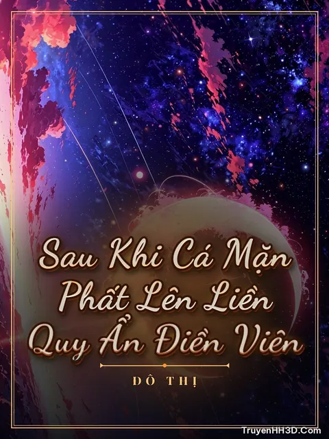 Bìa truyện Sau Khi Cá Mặn Phất Lên Liền Quy Ẩn Điền Viên