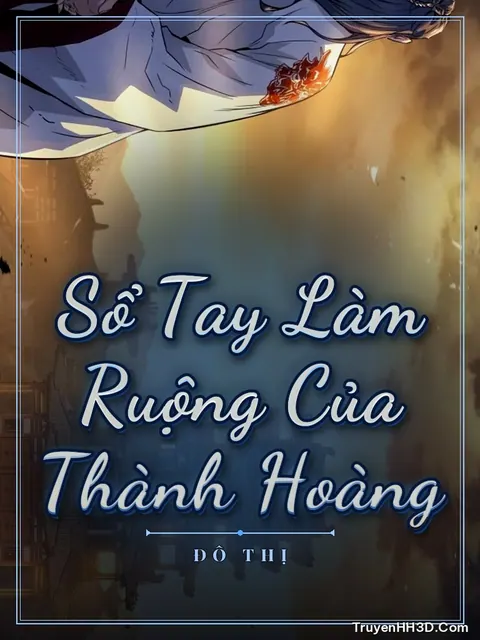 Bìa truyện Sổ Tay Làm Ruộng Của Thành Hoàng