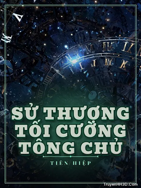 Bìa truyện Sử Thượng Tối Cường Tông Chủ