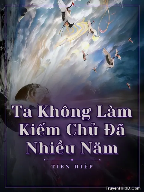 Bìa truyện Ta Không Làm Kiếm Chủ Đã Nhiều Năm