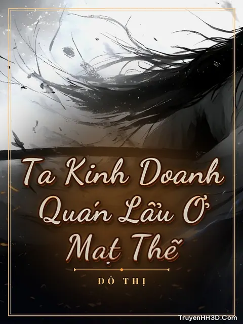 Bìa truyện Ta Kinh Doanh Quán Lẩu Ở Mạt Thế
