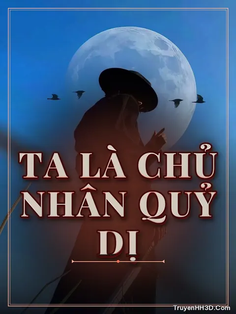 Bìa truyện Ta Là Chủ Nhân Quỷ Dị