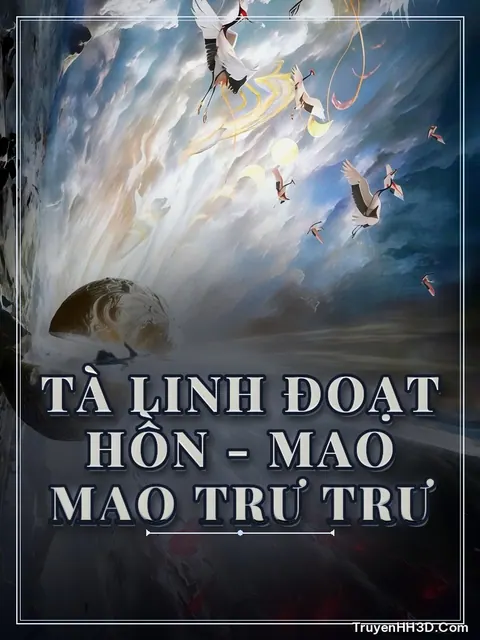 Bìa truyện Tà Linh Đoạt Hồn - Mao Mao Trư Trư