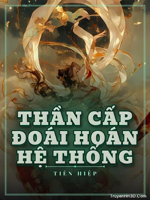 Bìa truyện Thần Cấp Đoái Hoán Hệ Thống