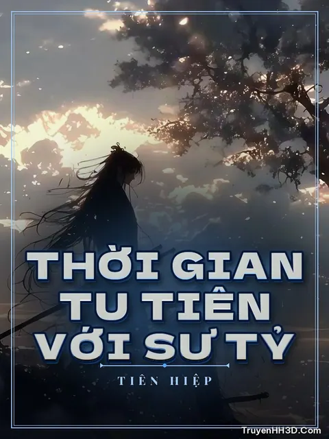 Bìa truyện Thời Gian Tu Tiên Với Sư Tỷ