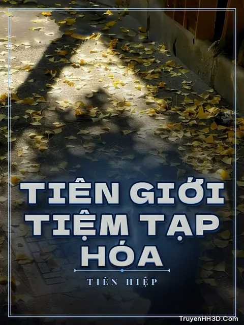 Bìa truyện Tiên Giới Tiệm Tạp Hóa