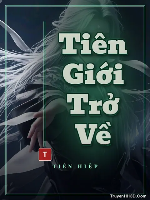 Bìa truyện Tiên Giới Trở Về