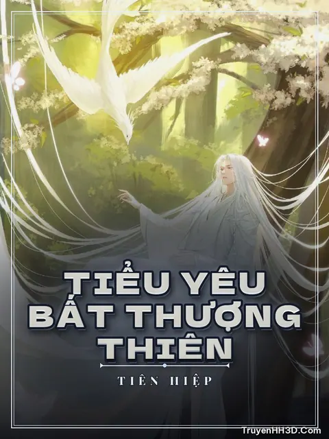 Bìa truyện Tiểu Yêu Bất Thượng Thiên