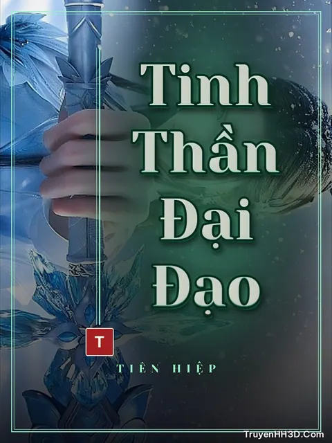 Bìa truyện Tinh Thần Đại Đạo