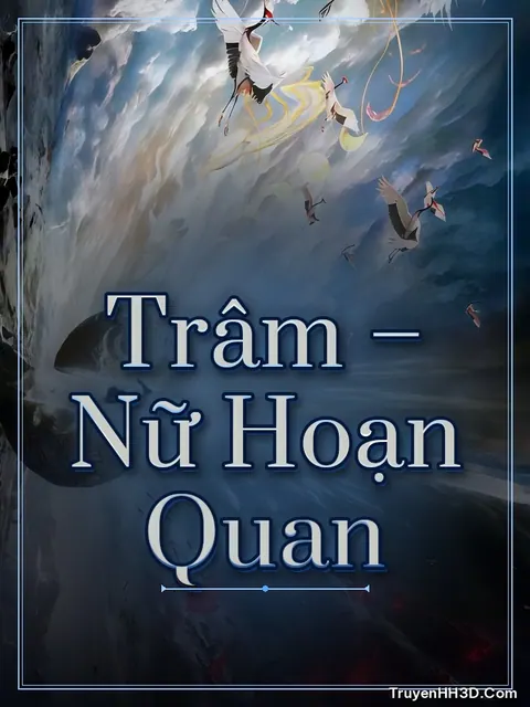 Bìa truyện Trâm – Nữ Hoạn Quan