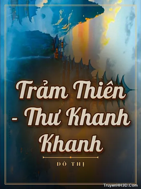 Bìa truyện Trảm Thiên - Thư Khanh Khanh