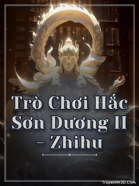 Bìa truyện Trò Chơi Hắc Sơn Dương II - Zhihu