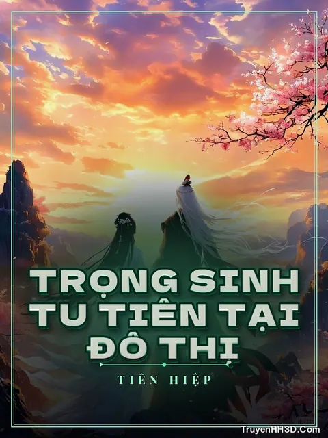 Bìa truyện Trọng Sinh Tu Tiên Tại Đô Thị